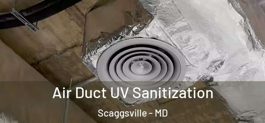  Air Duct UV Sanitization Scaggsville - MD
