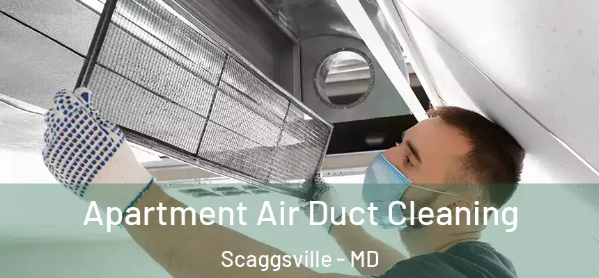  Apartment Air Duct Cleaning Scaggsville - MD
